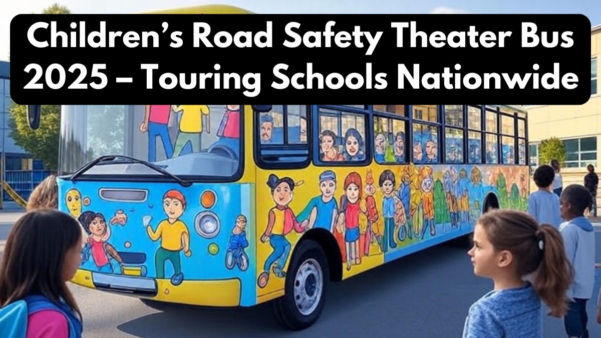 Children’s Road Safety Theater Bus 2025 – Touring Schools Nationwide