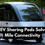 Metro EV Sharing Pods Solve Last-Mile Connectivity