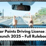 Behavior Points Driving License System Launch 2025 – Full Rulebook