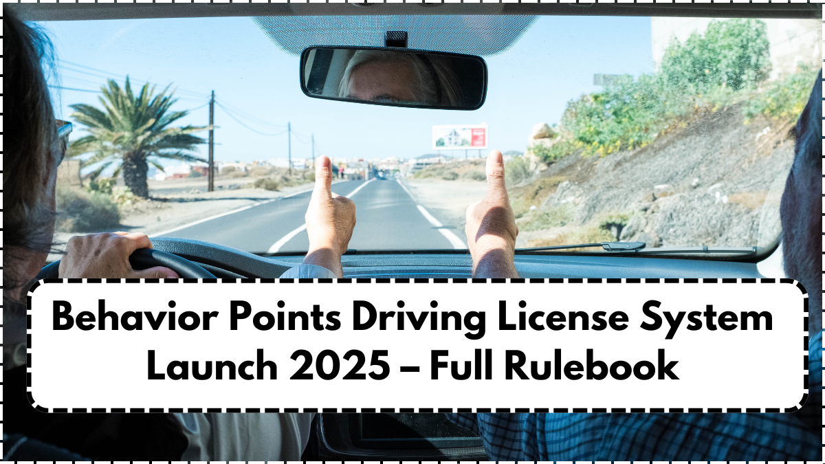 Behavior Points Driving License System Launch 2025 – Full Rulebook