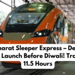 Vande Bharat Sleeper Express – Delhi-Patna Route to Launch Before Diwali! Travel Time 11.5 Hours